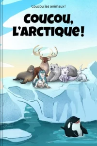 Coucou, l’Arctique !