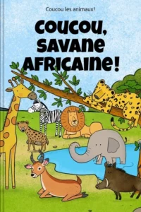 Coucou, savane africaine !